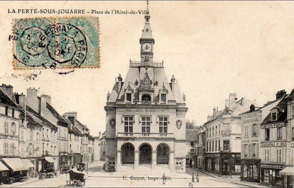 Photos et carte postales anciennes de la FertésousJouarre Mairie de la FertésousJouarre et Photos et carte postales anciennes de la FertésousJouarre Mairie de la FertésousJouarre et